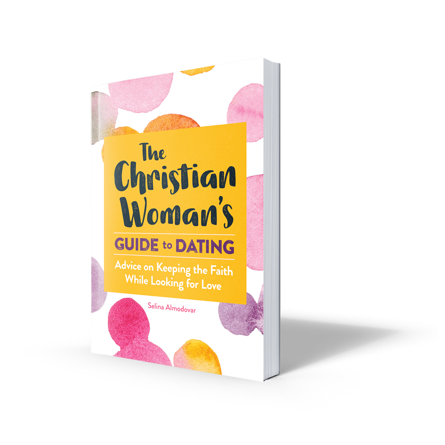 The Christian Woman's Guide to Dating