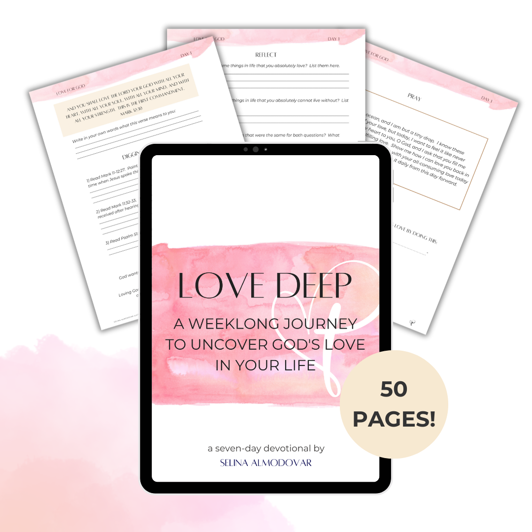 Love Deep: A Weeklong Journey to Uncover God's Love In Your Life