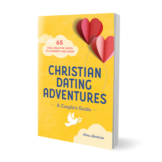 Christian Dating Adventures: A Couple's Guide